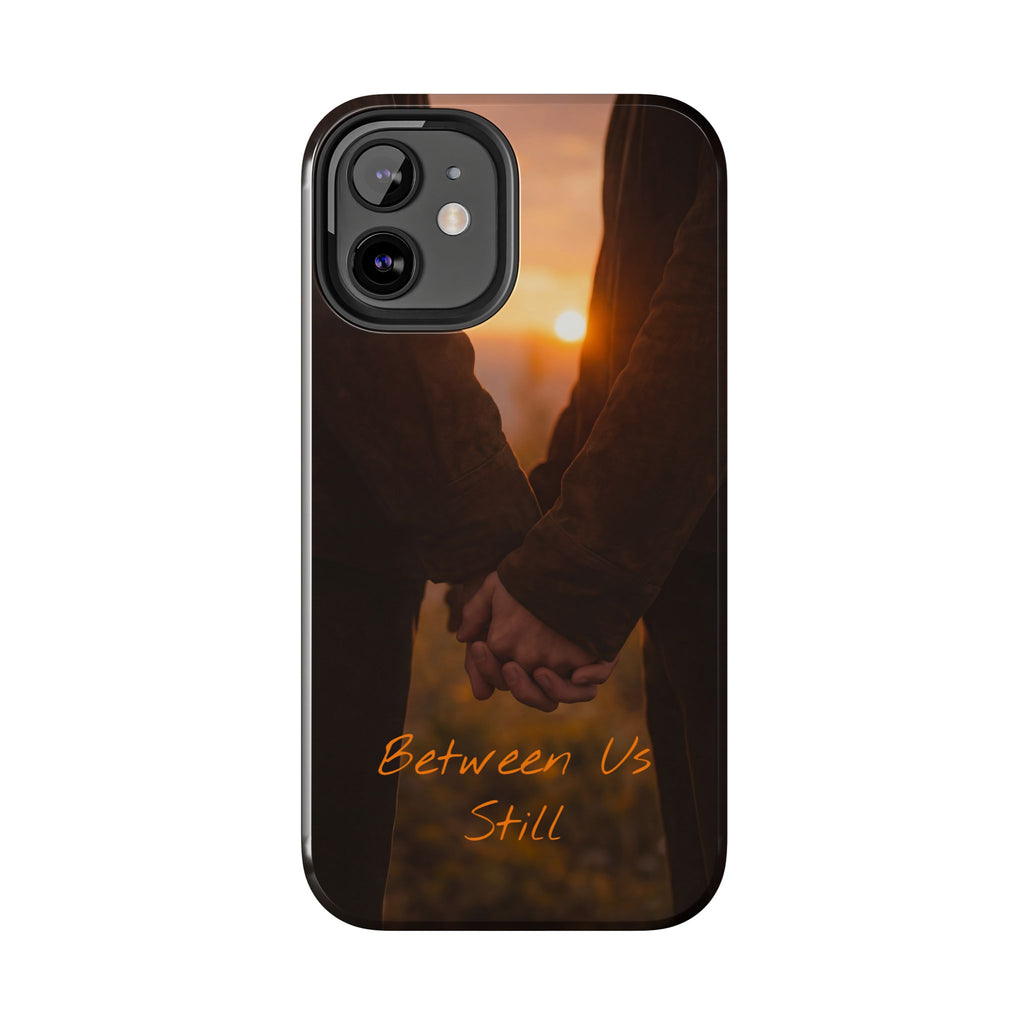 Couple Holding Hands Between Us Still Phone Case | Romantic Sunset Relationship