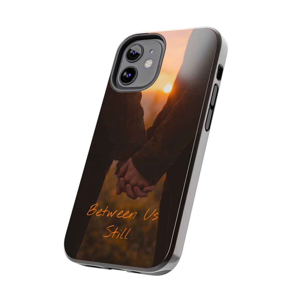 Couple Holding Hands Between Us Still Phone Case | Romantic Sunset Relationship
