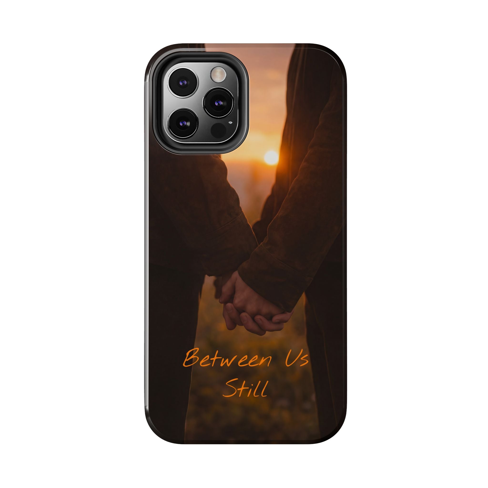 Couple Holding Hands Between Us Still Phone Case | Romantic Sunset Relationship