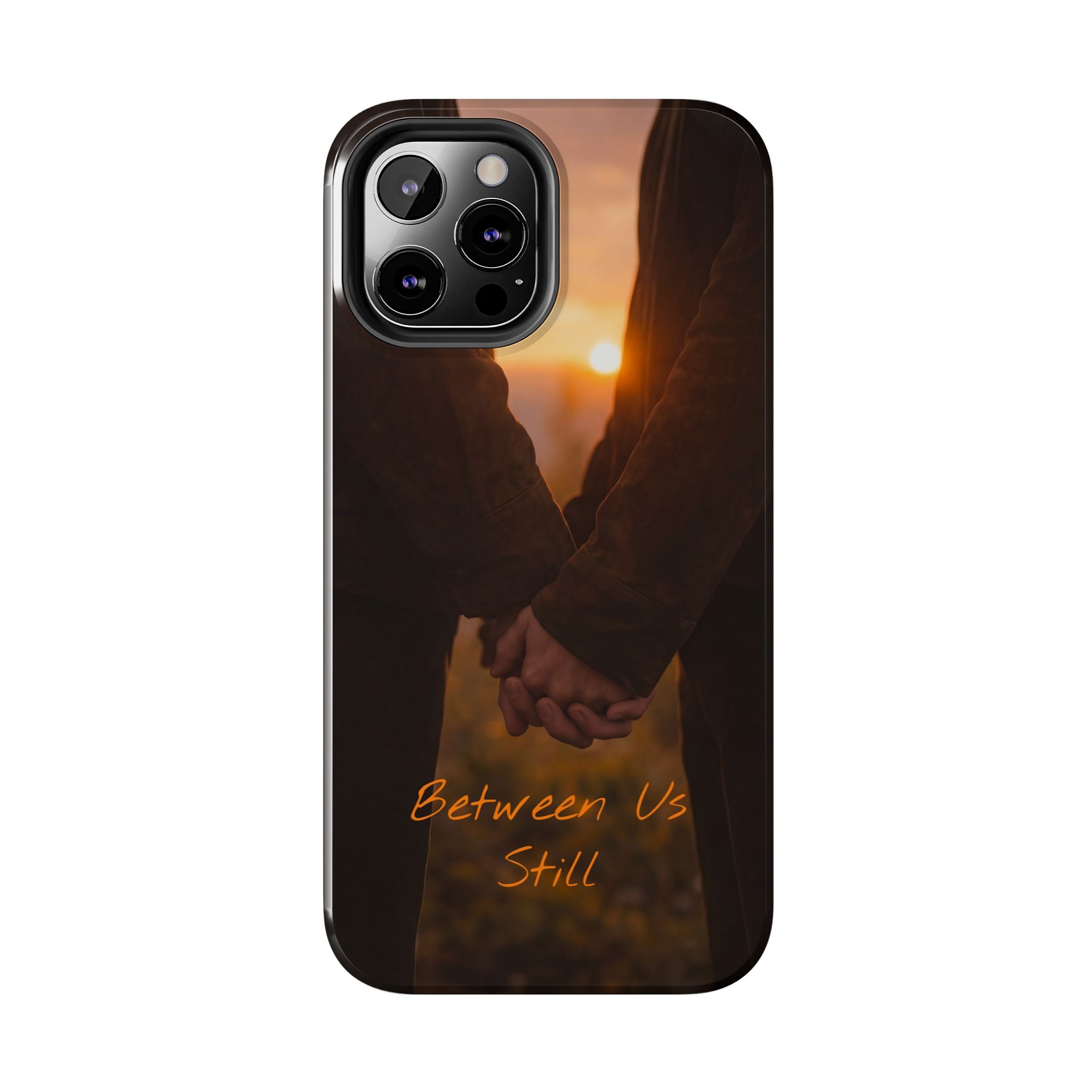 Couple Holding Hands Between Us Still Phone Case | Romantic Sunset Relationship